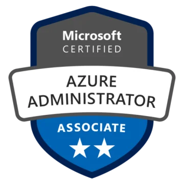 Microsoft Certified: Azure Administrator Associate Microsoft Certified: Azure Administrator Associate